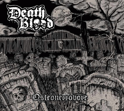 Death Blood : Osteonecrovore